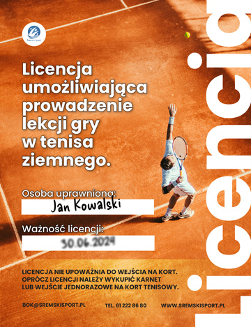 Licencja na lekcje gry w tenisa ziemnego w Śremskim Sporcie